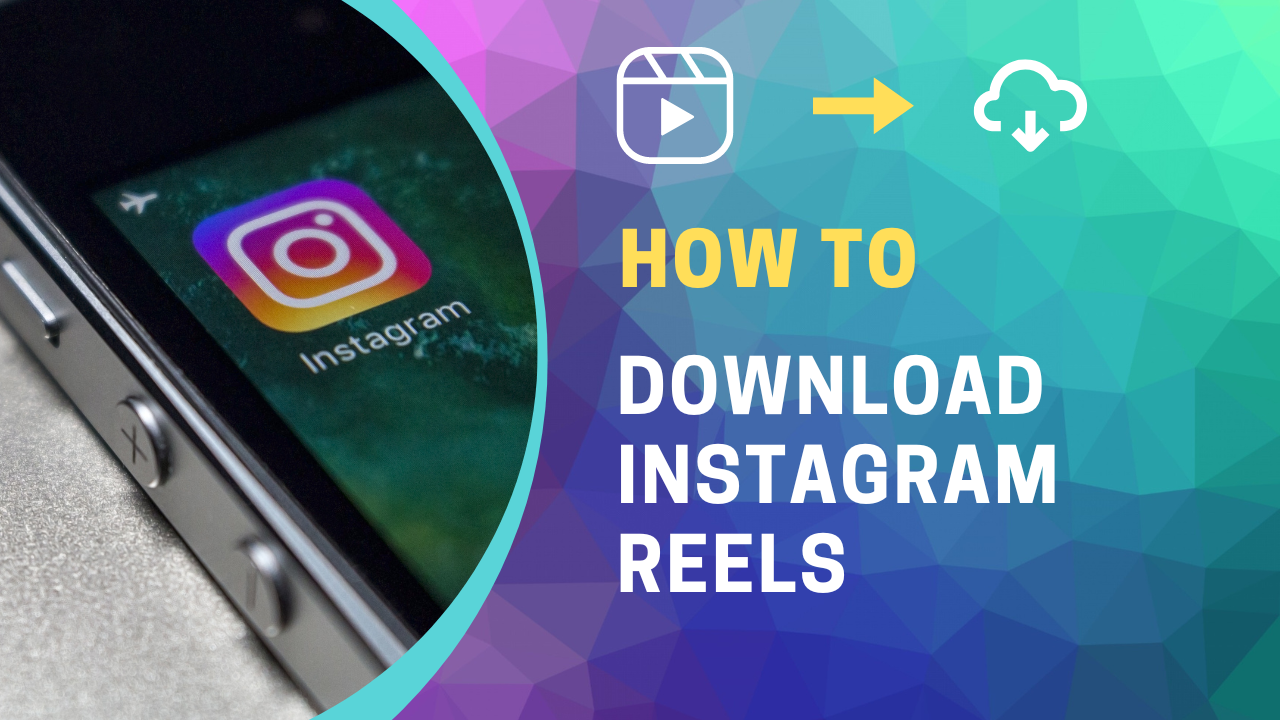 Reel Downloader Apps For Instagram