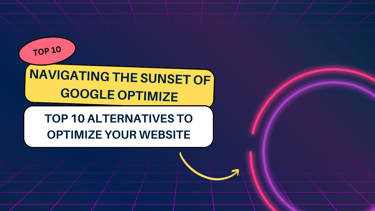 top 10 Google Optimize alternatives