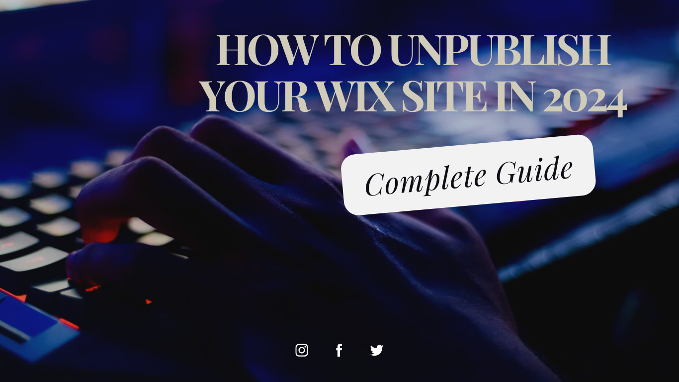 Unpublish Your Wix Site