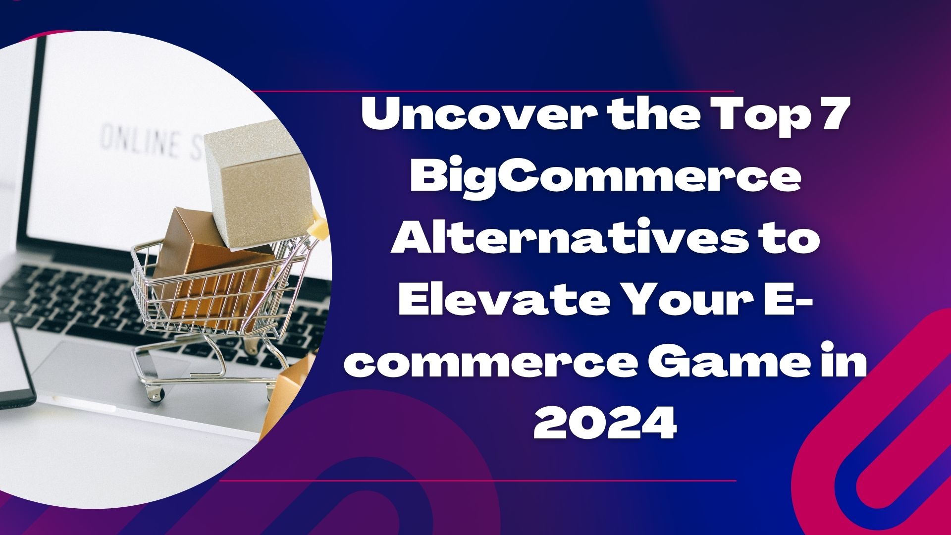 BigCommerce Alternatives